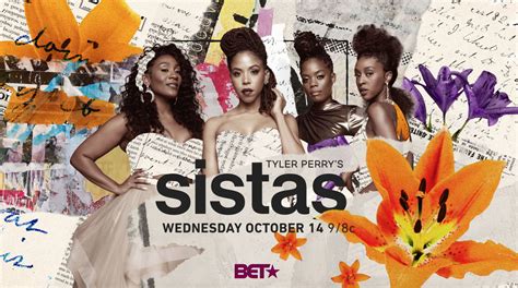 By. Yzzy Liwanag | YLiwanag@syracuse.com. “Tyler Perry’s Sistas” continues with a new episode on Wednesday, August 9 (8/9/2023) at 9 p.m. ET on BET. A live stream of the 10th episode can be ...